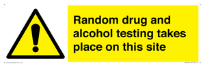 Random drug and alcohol testing takes place on this site